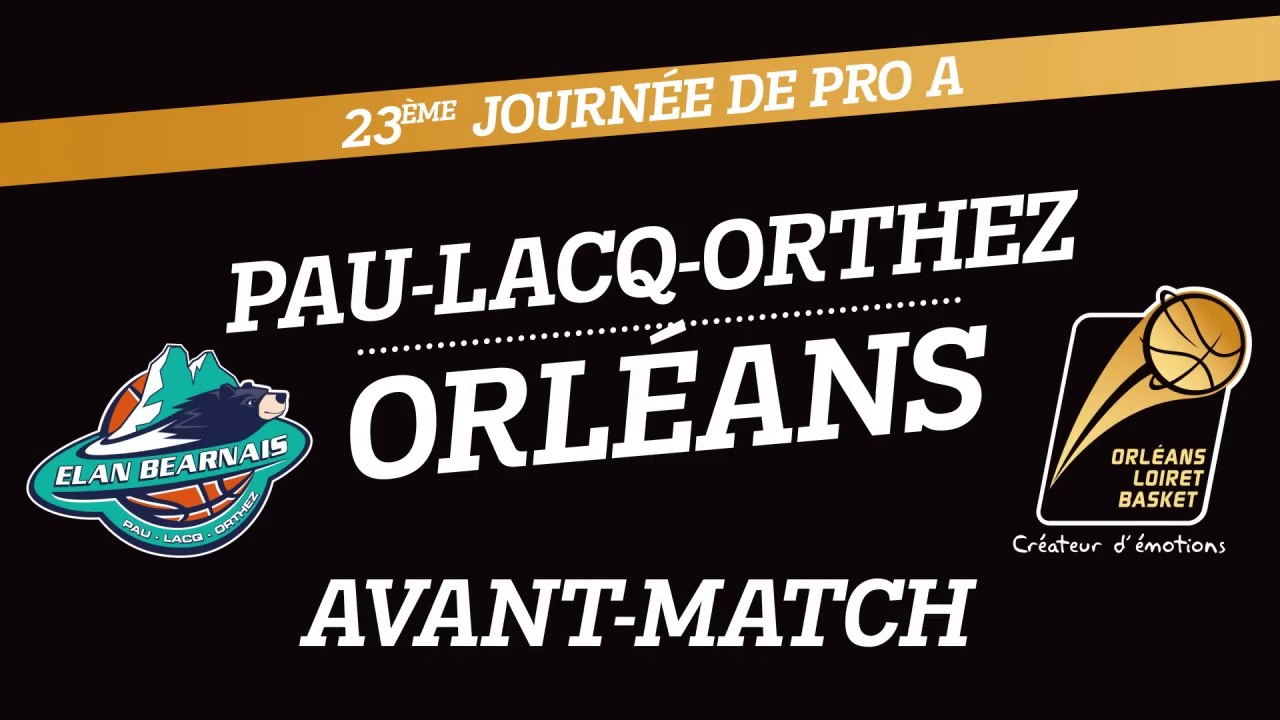 Avant-Match - J23 - Orléans se déplace à Pau-Lacq-Orthez