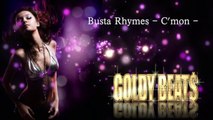Tiësto vs. Diplo ft. Busta Rhymes - C_mon [ REMIX Goldybeats]