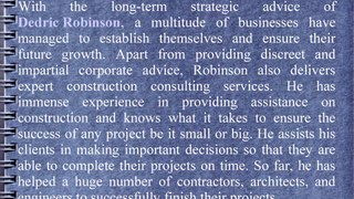 Dedric Joseph Robinson Owns A Corporate Consulting Firm