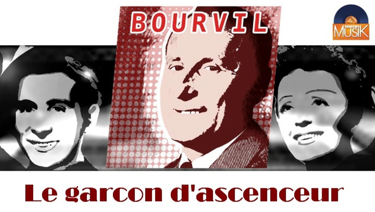 Bourvil - Le garçon d'ascenceur (HD) Officiel Seniors Musik