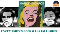Marilyn Monroe - Every Baby Needs a Da Da Daddy (HD) Officiel Seniors Musik