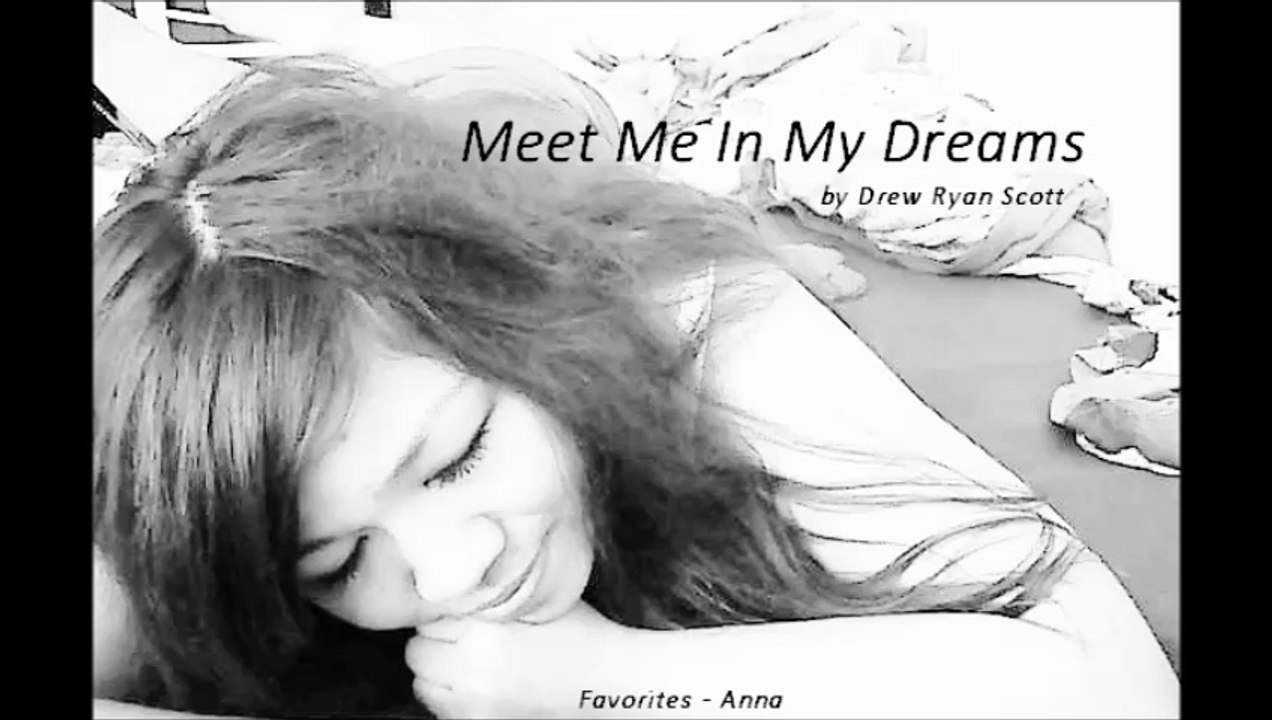 Meet Me In My Dreams by Drew Ryan Scott (R&B - Favorites)