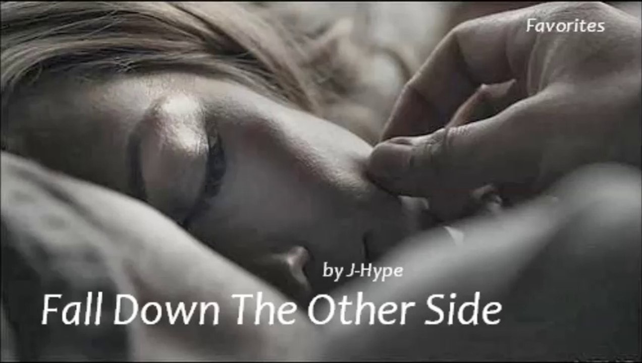 Fall Down The Other Side by J-Hype (R&B - Favorites)