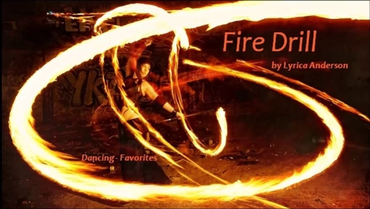 Fire Drill by Lyrica Anderson (R&B - Favorites)