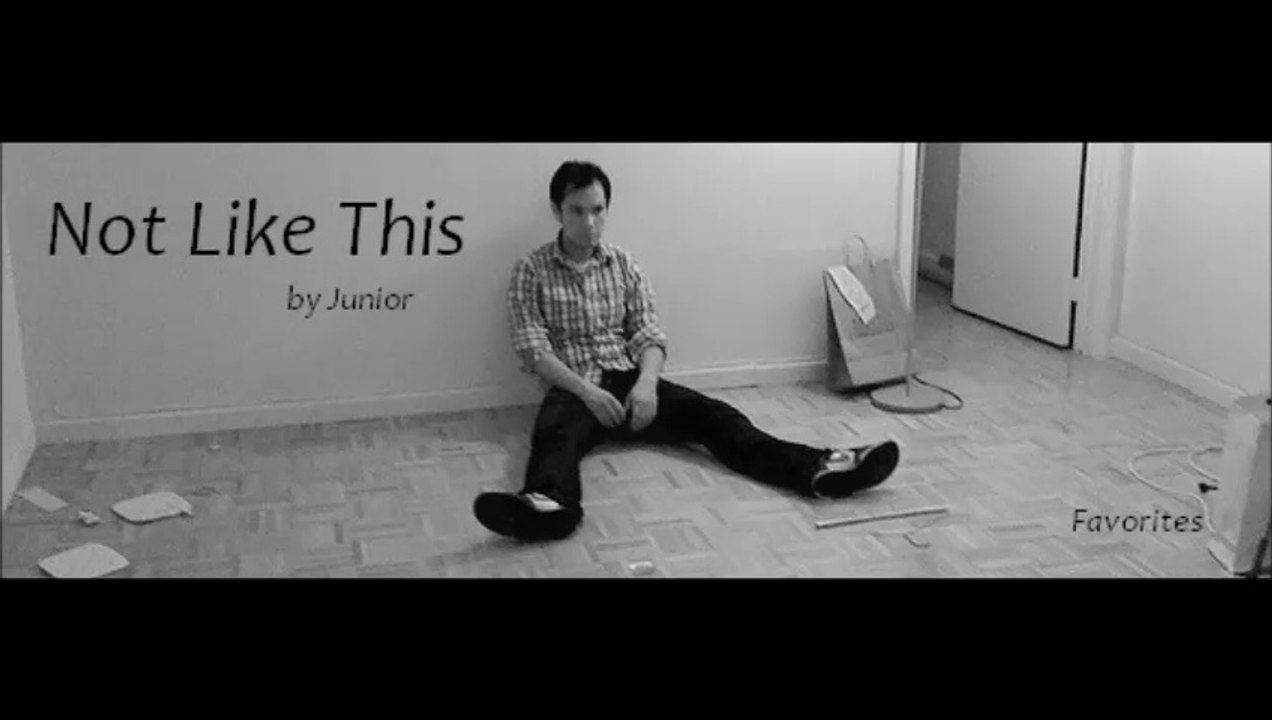 Not Like This by Junior (R&B - Favorites)