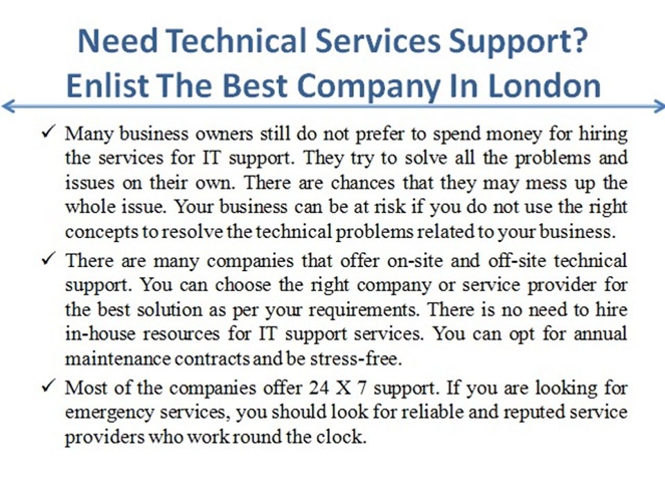 Need Technical Services Support? Enlist The Best Company In London