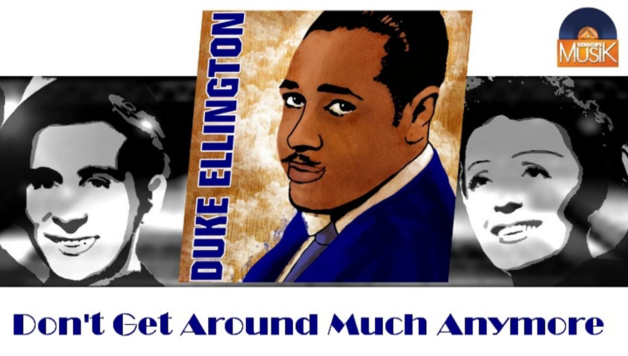 Duke Ellington - Don't Get Around Much Anymore (HD) Officiel Seniors Musik
