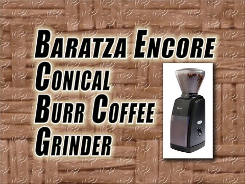 Encore Coffee Grinder By Baratza Review - Best Burr Coffee Grinder Reviews