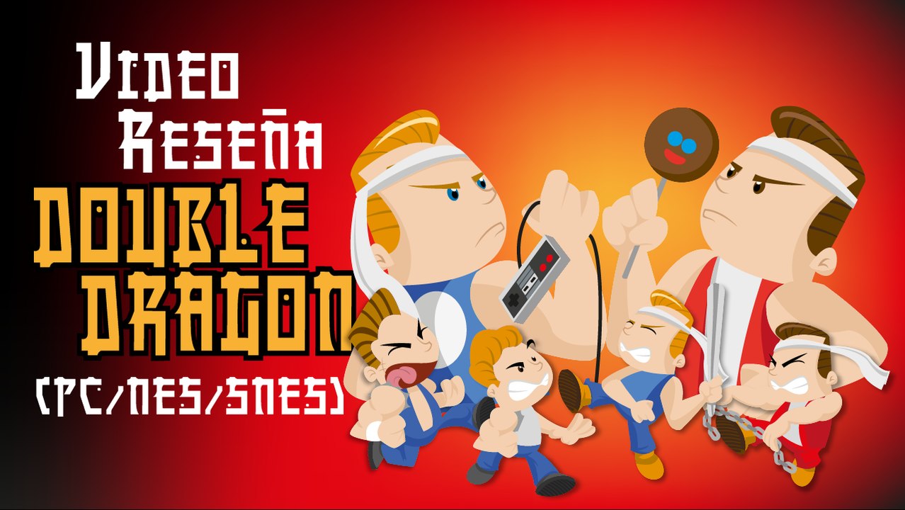 Video Reseña: Double Dragon (Arcadia / NES / SNES)