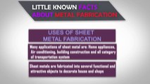 Little known facts about metal fabrication