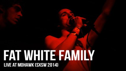 Fat White Family - Auto Neutron (Live at SXSW)