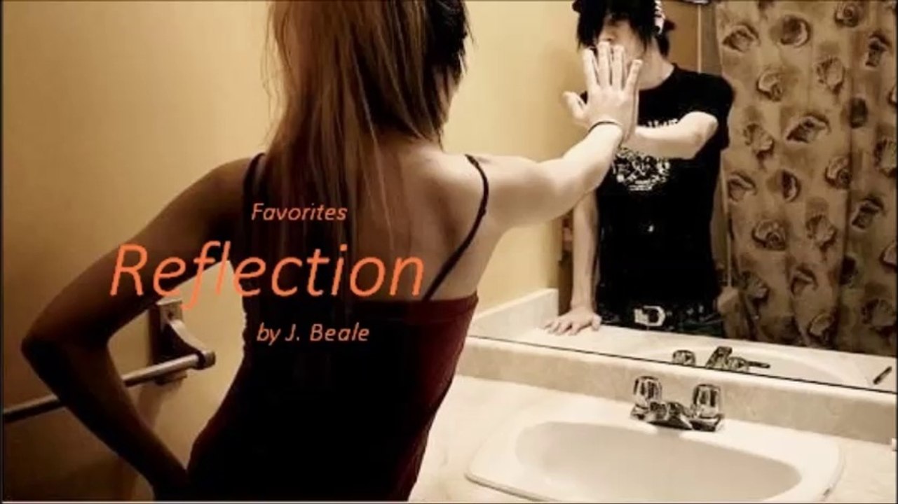 Reflection by J. Beale (R&B - Favorites)