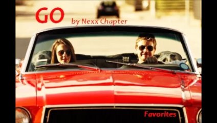 Go by Nexx Chapter (R&B - Favorites)