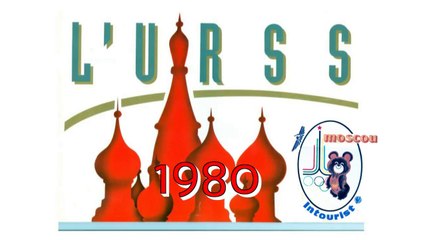 Mon voyage en URSS en 1980 - Rétrospective