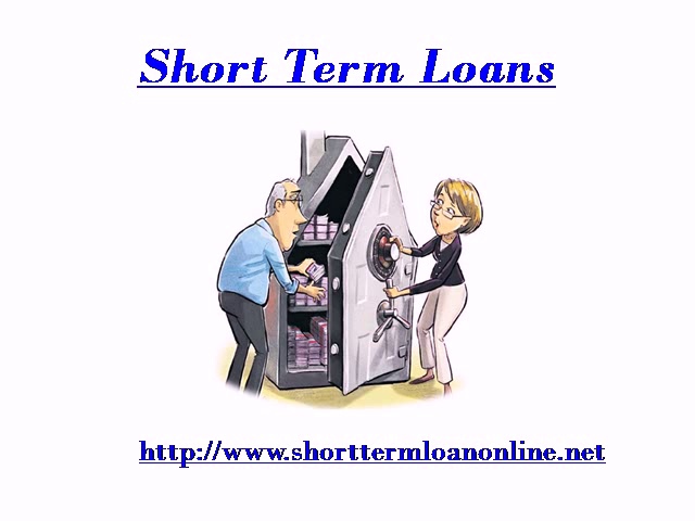 Short Term Loans @ http://www.shorttermloanonline.net