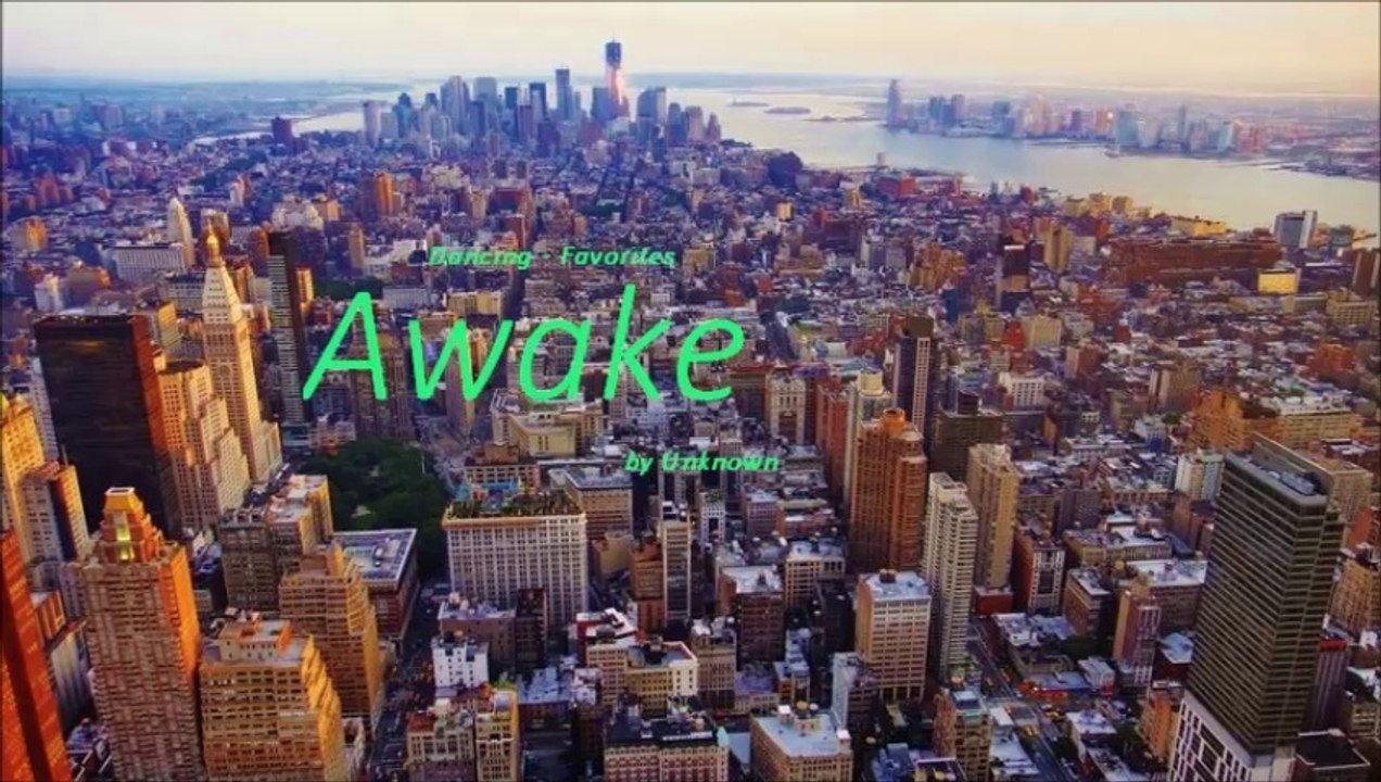 Awake by Unknown (R&B - Favorites)
