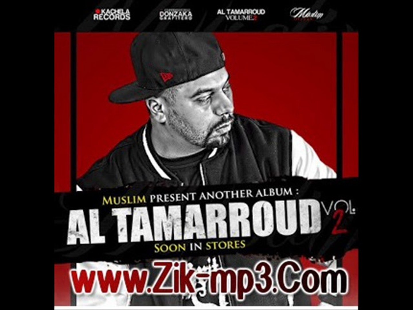 Muslim Al Tamarroud Vol2- Zik-mp3.Com - Vidéo Dailymotion