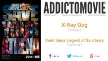 Saint Seiya: Legend of Sanctuary - Trailer #1 Music #1 (X-Ray Dog -Timeline)