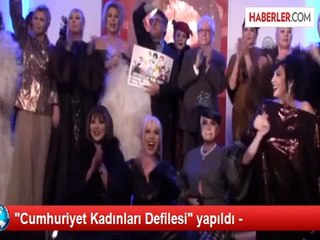 "Cumhuriyet Kadınları Defilesi" yapıldı -