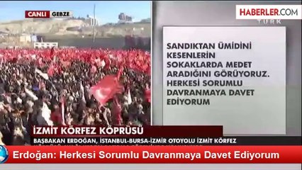 Erdoğan: Herkesi Sorumlu Davranmaya Davet Ediyorum