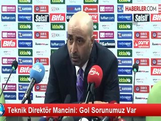 Teknik Direktör Mancini: Gol Sorunumuz Var