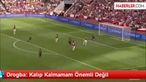 Drogba: Kalıp Kalmamam Önemli Değil