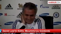 David Luiz'in Küfrü, Mourinho'yu Güldürdü