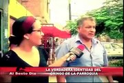 La verdadera identidad del 'Gringo de la Parroquia' en el Callao