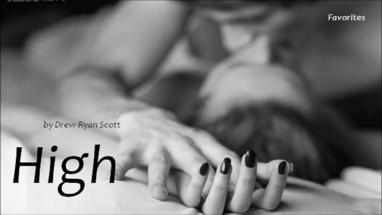 High by Drew Ryan Scott (R&B - Favorites)