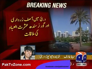 Zardari meets governor sindh in Dubi