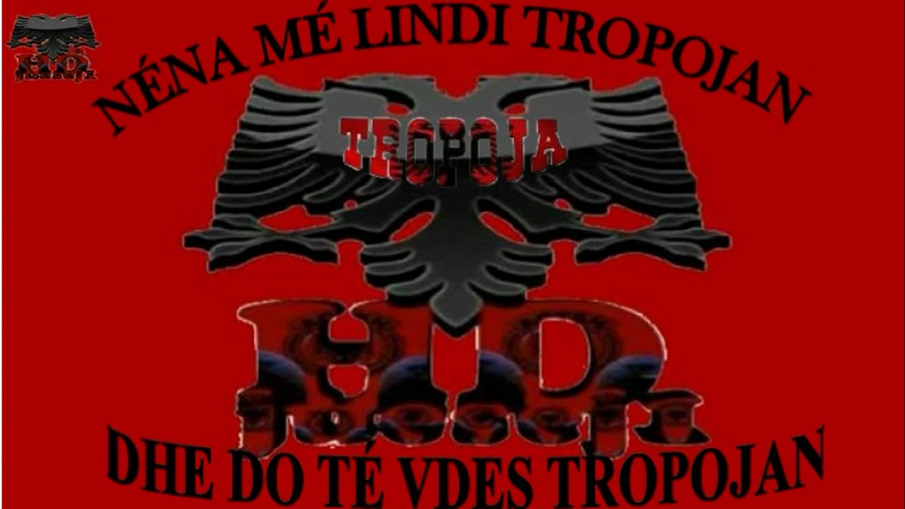 TROPOJANI---( Gj.Leka )---HQ