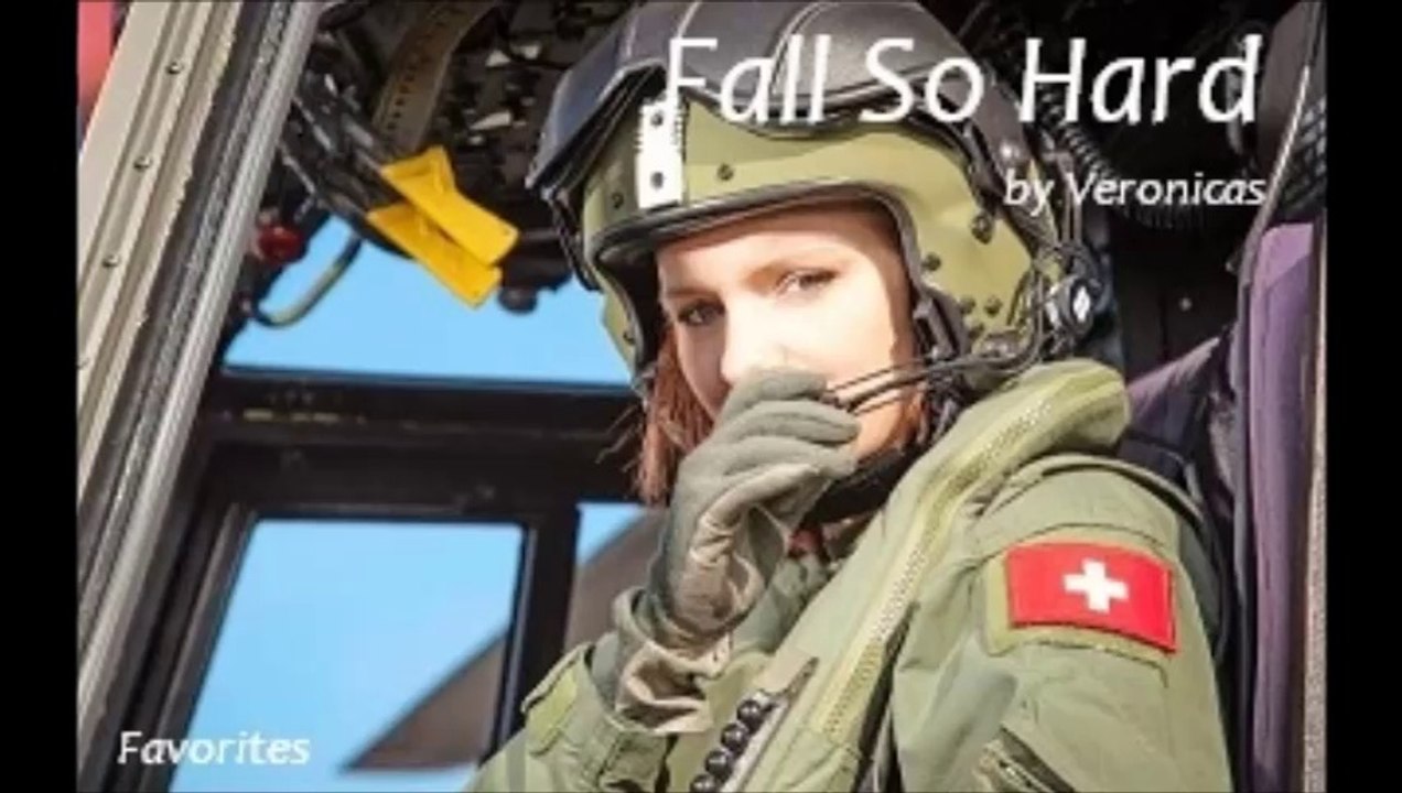 Fall So Hard by Veronicas (Favorites)