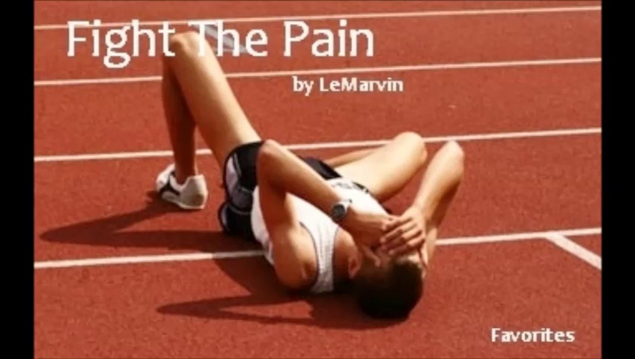 Fight The Pain by LeMarvin (R&B Favorites)