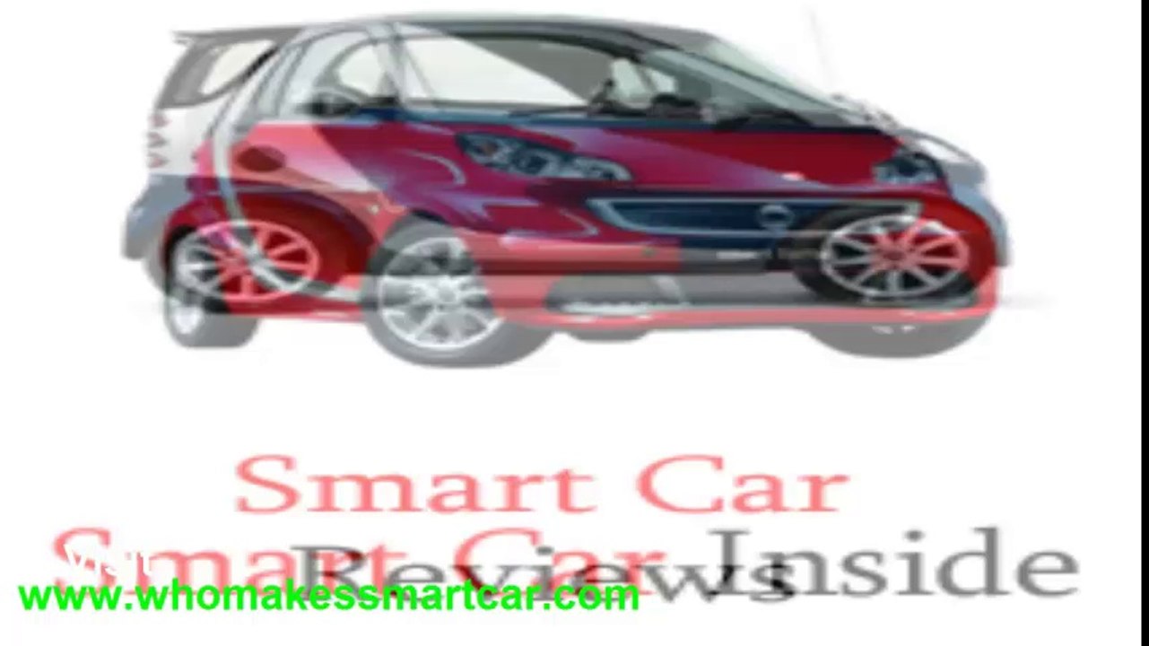 who makes smart car
