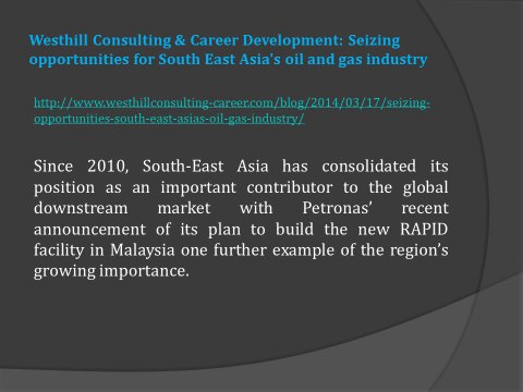 Westhill Consulting & Career Development: Seizing opportunities for South East Asia's oil and gas industry