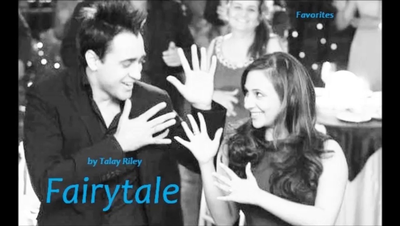 Fairytale by Talay Riley (R&B - Favorites)