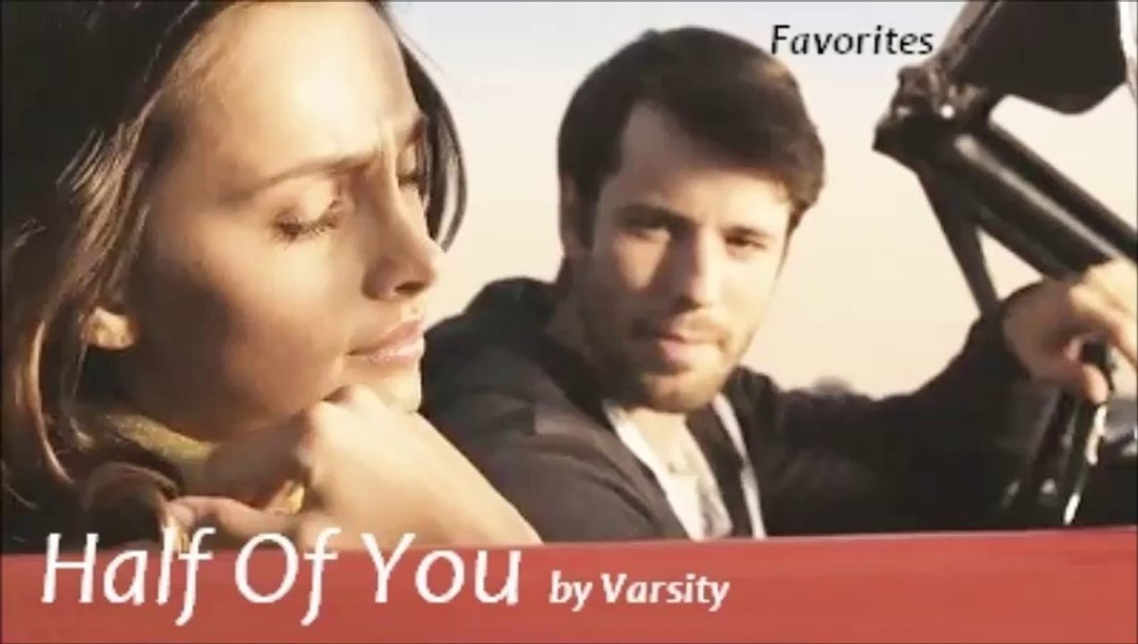 Half Of You by Varsity