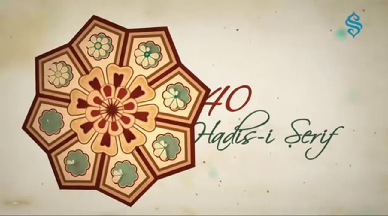 40 Hadis-i Şerif 31. Hadis ve Açıklaması