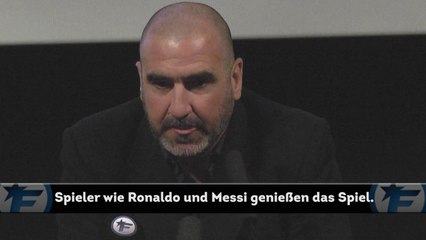 Cantona schwärmt von Messi, Ronaldo und den Bayern