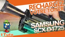 Comment recharger une cartouche toner Samsung SCX-D4725