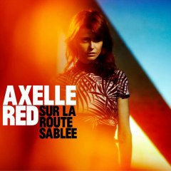 Axelle Red - Sur La Route Sablée (Skalpovich) (extrait)