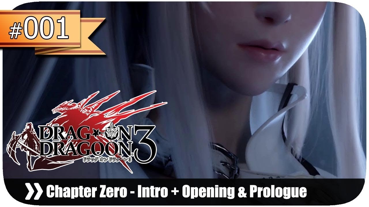 ドラッグ オン ドラグーン3 (Drakengard 3) - Pt. 1 [Intro - Opening - Chapter Zero '過去']