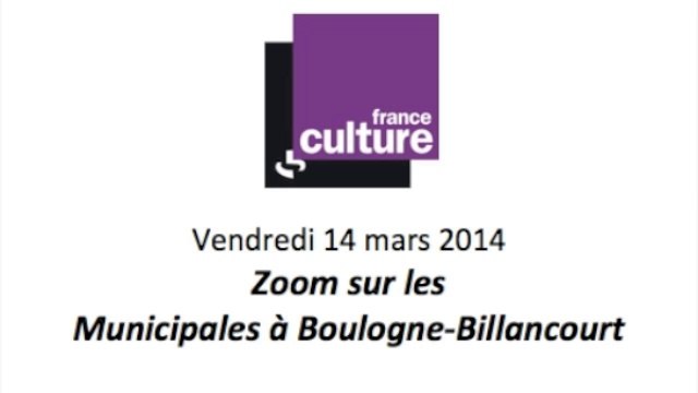 Zoom sur les municipales à Boulogne-Billancourt (France Culture)