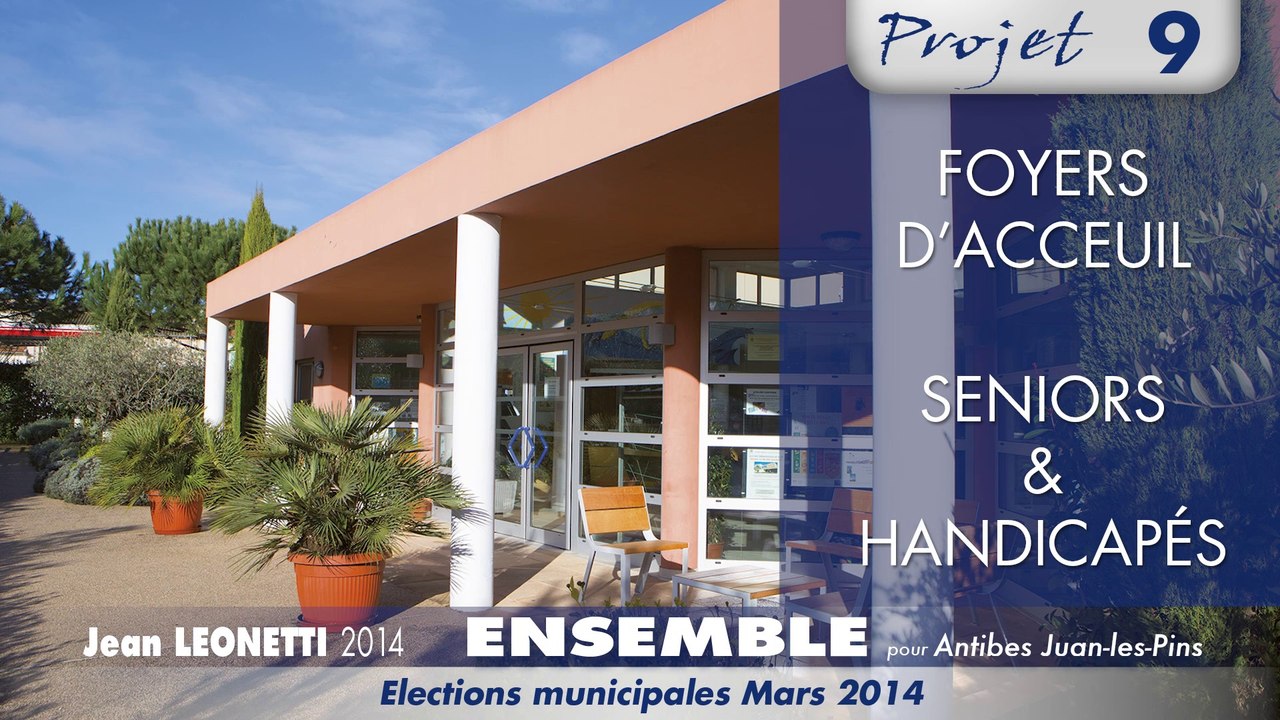 Projet N° 9 : Des nouveaux Foyers d’accueil pour seniors et pour les personnes handicapéesJean