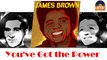 James Brown - You've Got the Power (HD) Officiel Seniors Musik