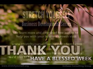 Stretch Yourself Business Development Series - How To Create A Business Vision