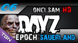 DayZ Epoch Sauerland Ep 06 Gameplay ! [HD-FR]