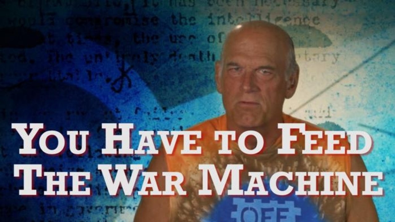 You Have to Feed the War Machine