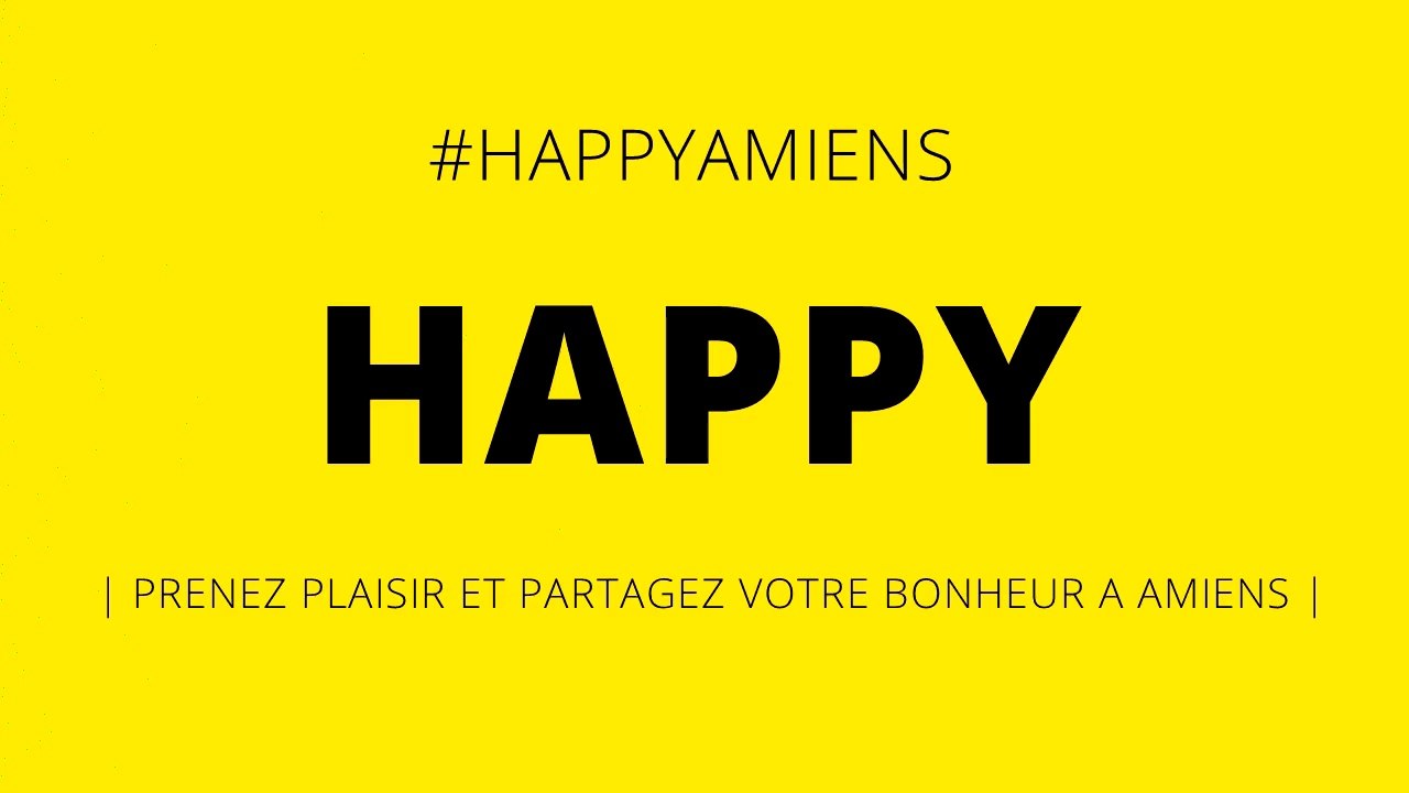 #HAPPYAMIENS