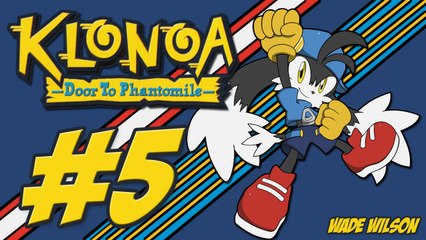 [Klonoa : Door To Phantomile] En route vers Bonne-Maman ! #5